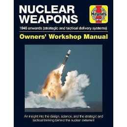 Nuclear Weapons Manual - 9781785211393