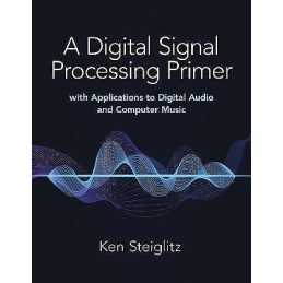 A Digital Signal Processing Primer: with Applications to Digi... - 9780486845838