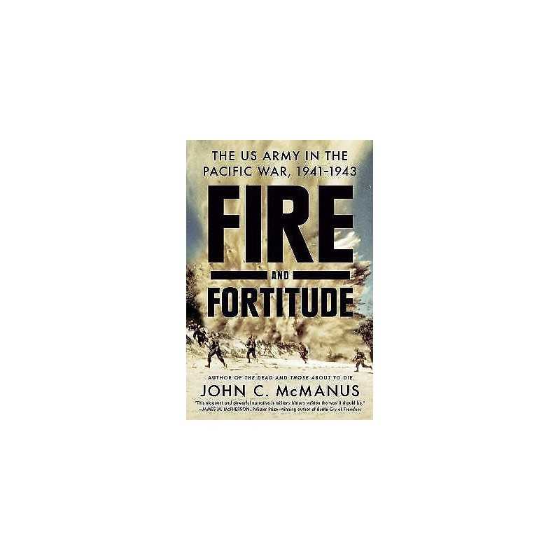 Fire And Fortitude - 9780451475053