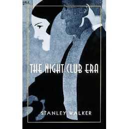 The Night Club Era - 9780801862915