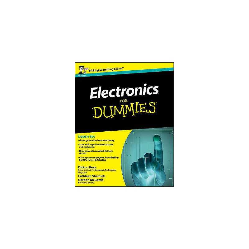 Electronics For Dummies - 9780470681787