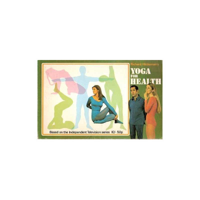 Yoga For Health by Hittleman, Richard Hardback Book