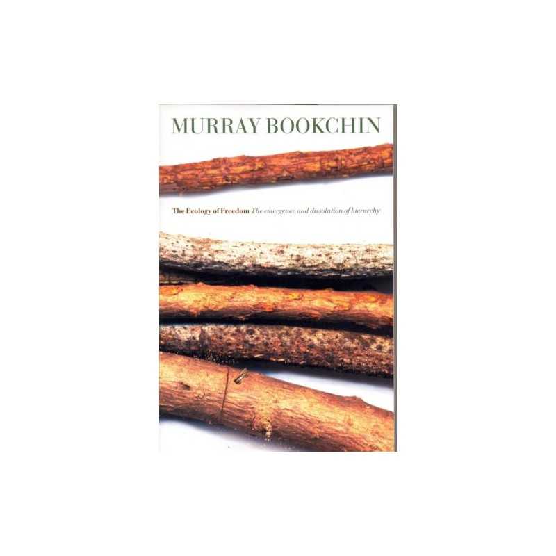 The The Ecology Of Freedom - 9781904859260