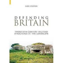 Defending Britain - 9780752431345