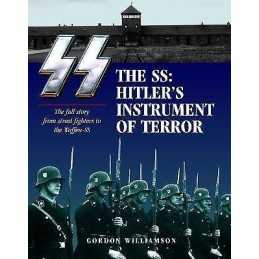 The SS: Hitlers Instrument of Terror - 9781782740285