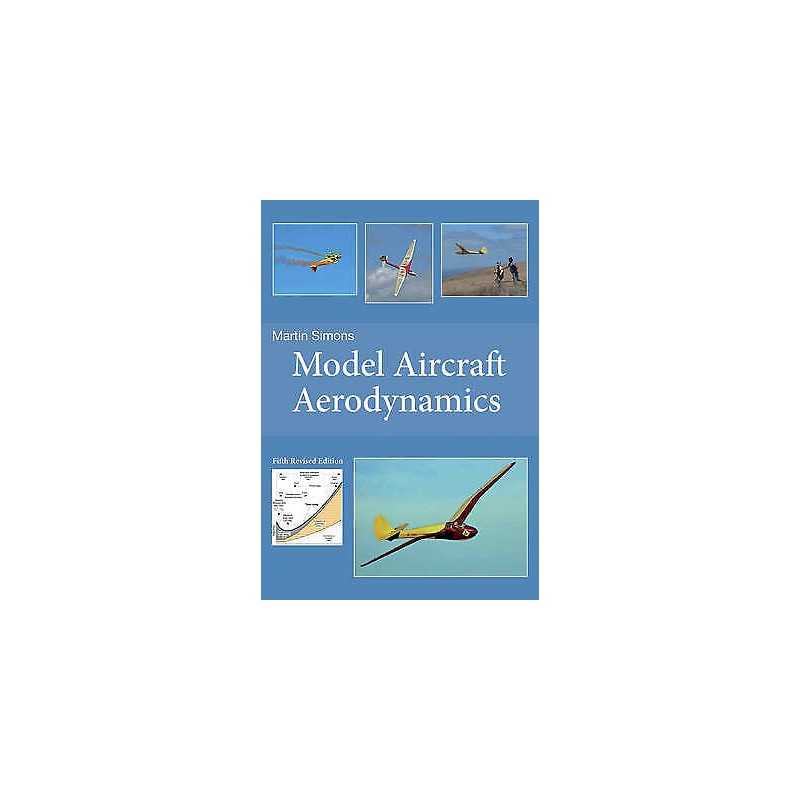 Model Aircraft Aerodynamics - 9781854862709