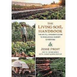 The Living Soil Handbook - 9781645020264