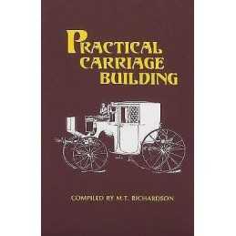 Practical Carriage Building - 9781879335509