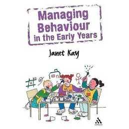 Managing Behaviour in the Early Years - 9780826484659