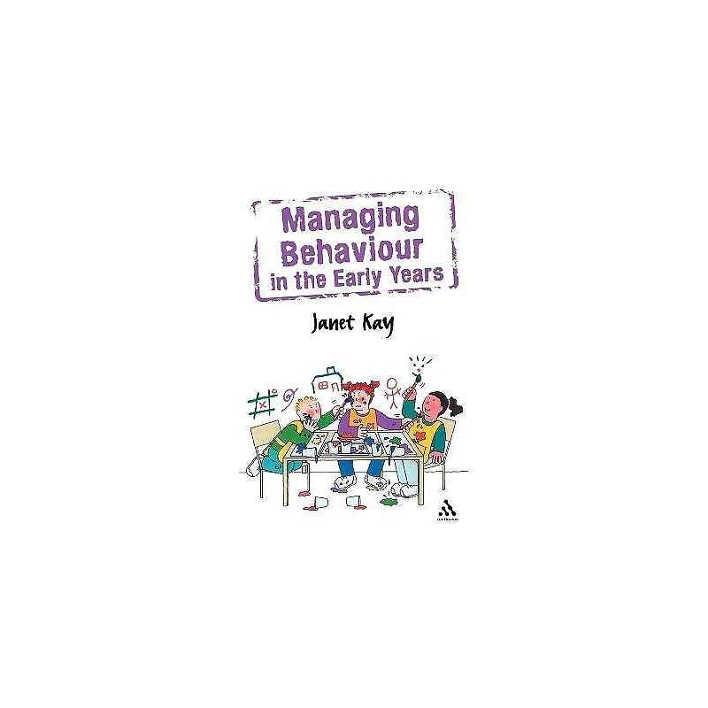 Managing Behaviour in the Early Years - 9780826484659