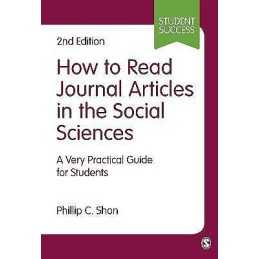 How to Read Journal Articles in the Social Sciences - 9781473918801