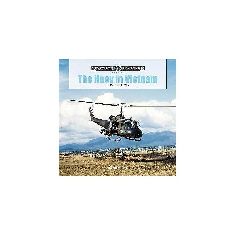 The Huey in Vietnam - 9780764362750
