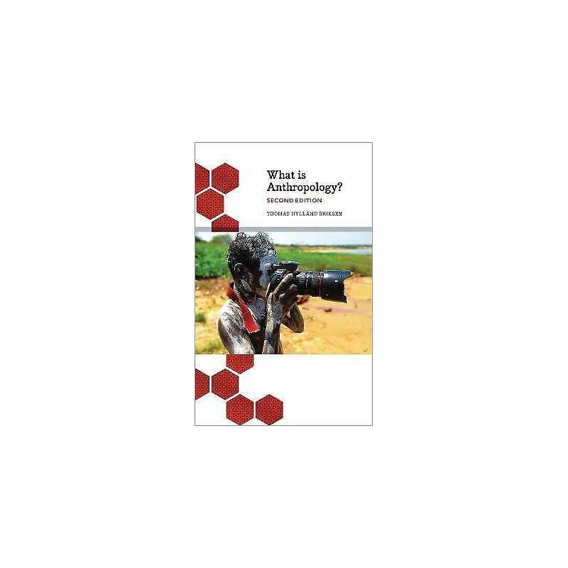 What is Anthropology? - 9780745399652