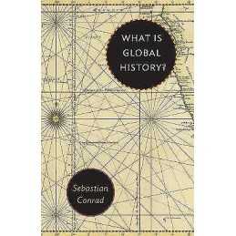 What Is Global History? - 9780691178196