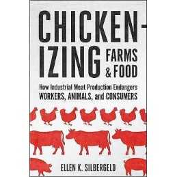 Chickenizing Farms and Food - 9781421420301