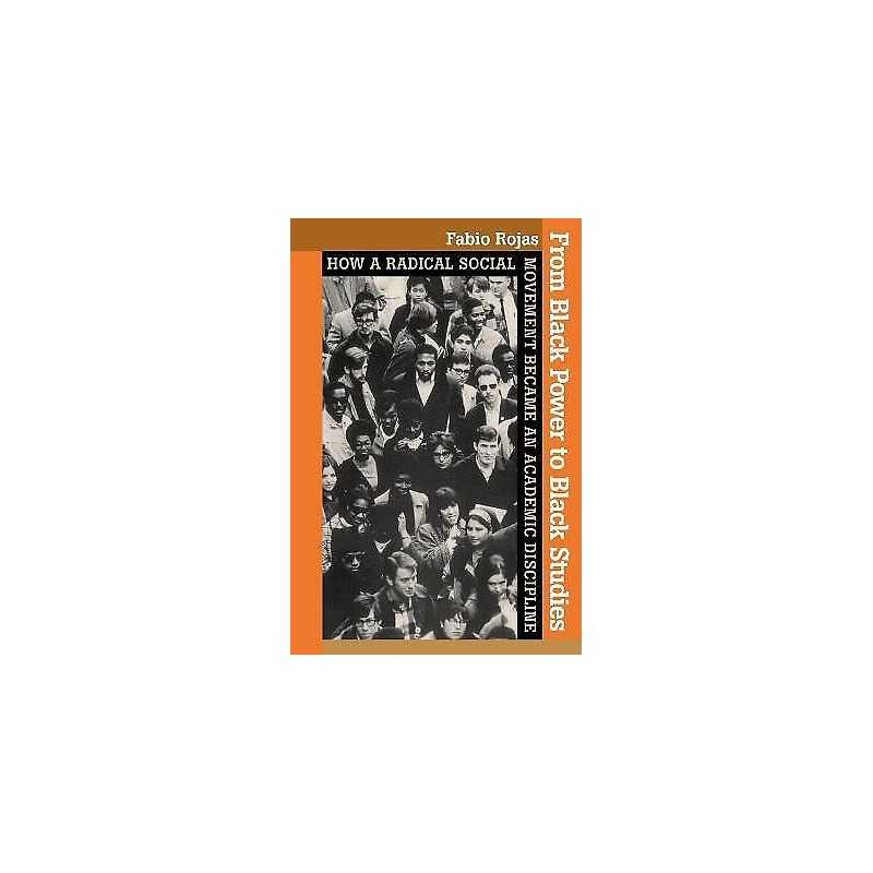 From Black Power to Black Studies - 9780801898259
