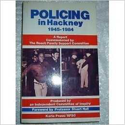 Policing in Hackney 1945-1984 - 9780946918744