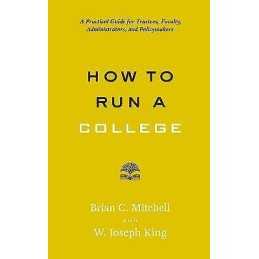 How to Run a College - 9781421424774