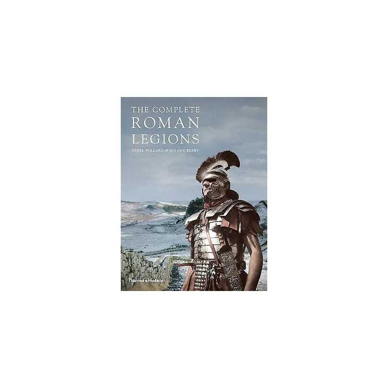 The Complete Roman Legions - 9780500291832