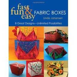 Fast Fun & Easy Fabric Boxes by Johansen, Linda Paperback Book  Fast