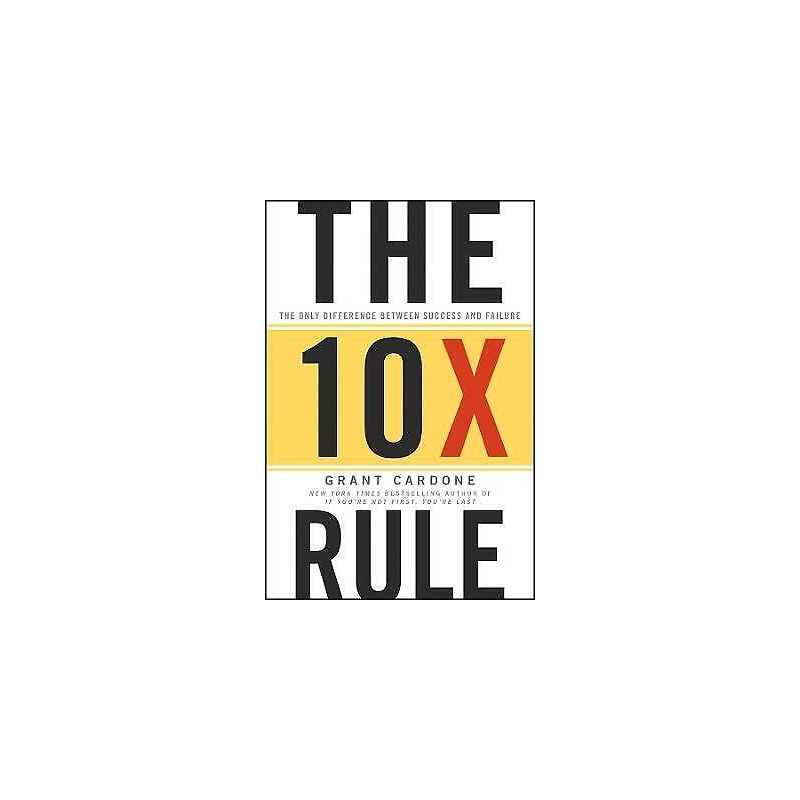 The 10X Rule - 9780470627600