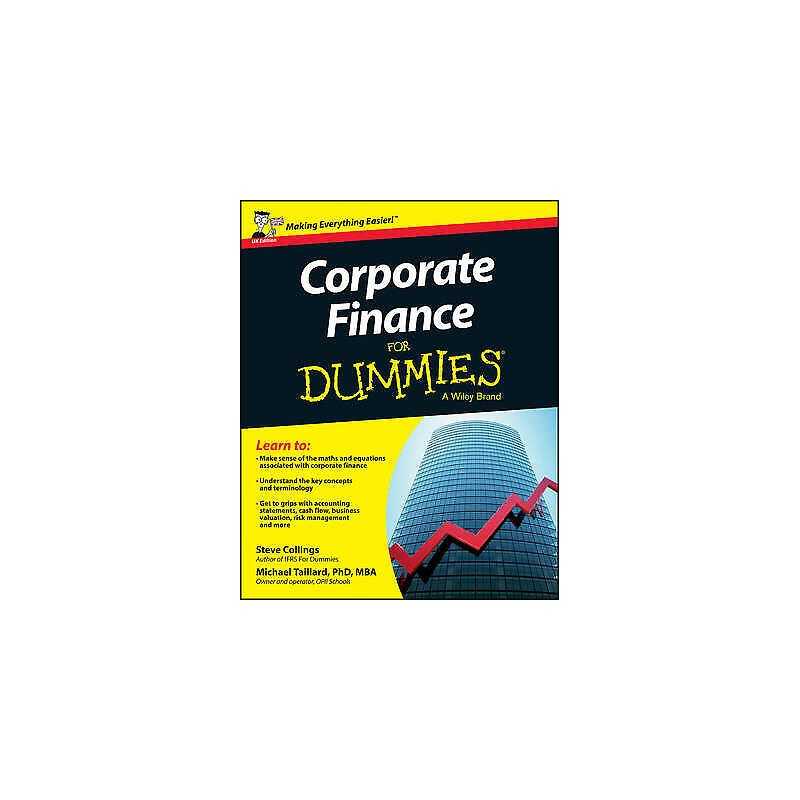 Corporate Finance For Dummies - UK - 9781118743508