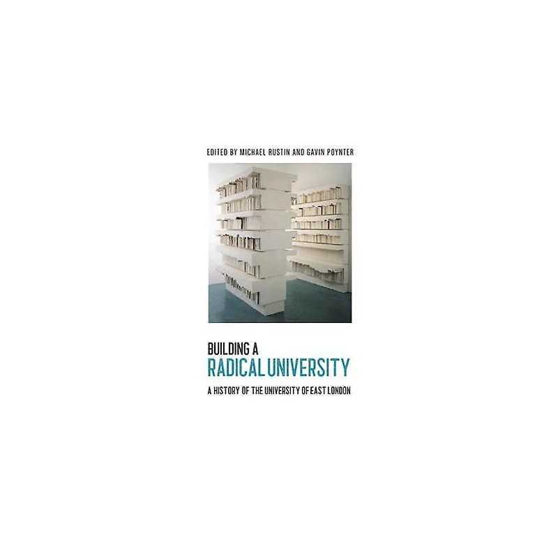 Building a Radical University - 9781912064991