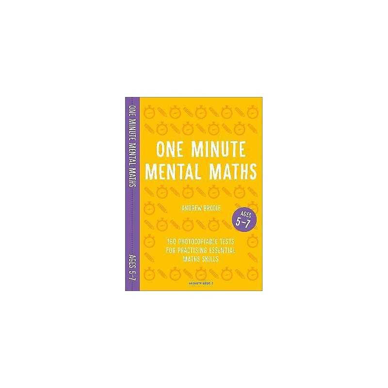 One Minute Mental Maths for Ages 5-7 - 9781472958907