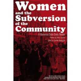 Women And The Subversion Of The Community - 9781629635705