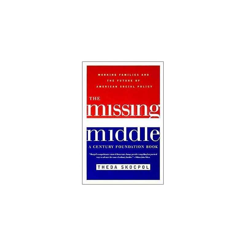 The Missing Middle - 9780393321135