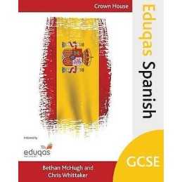 Eduqas GCSE Spanish - 9781785830907