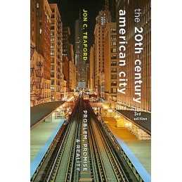The Twentieth-Century American City - 9781421420387