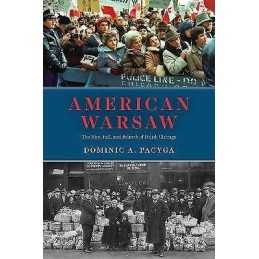 American Warsaw - 9780226815343