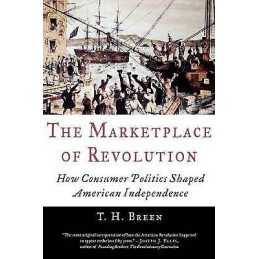 The Marketplace of Revolution - 9780195181319