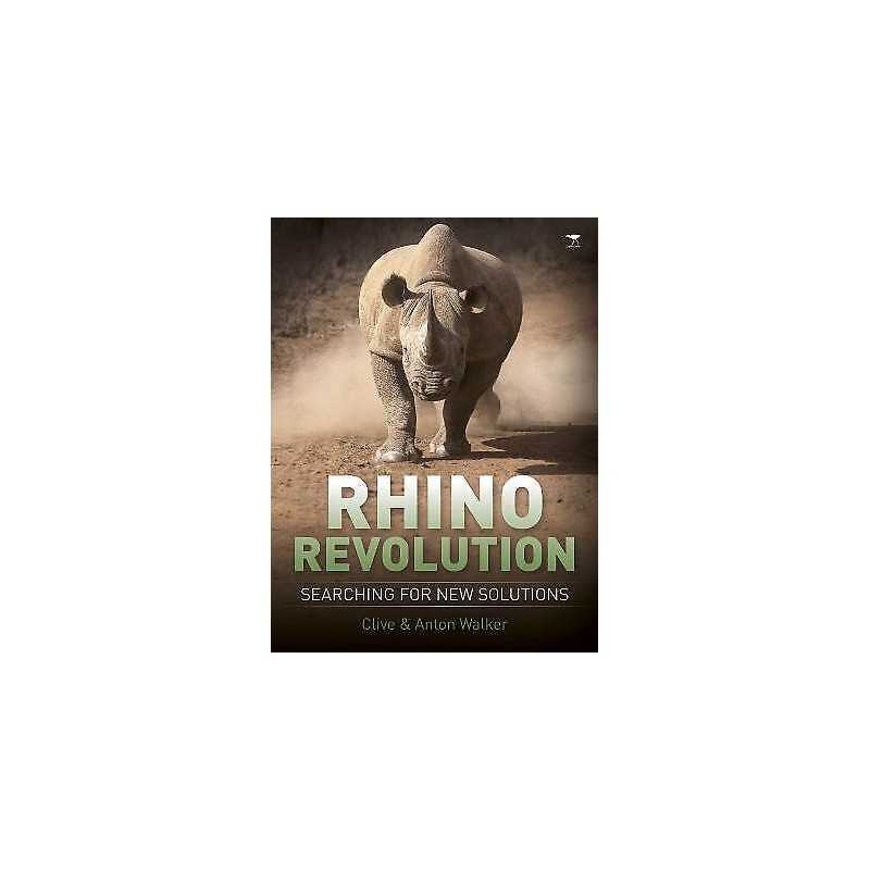 Rhino revolution: Searching for new solutions - 9781431425686
