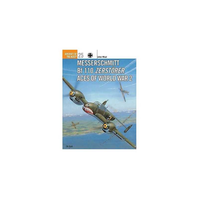 Messerschmitt Bf 110 Zerstoerer Aces of World War 2 - 9781855327535