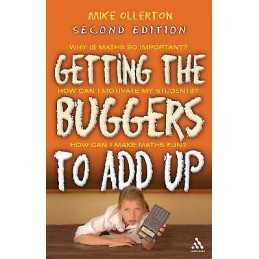 Getting the Buggers to Add Up 2nd Edition - 9780826489142