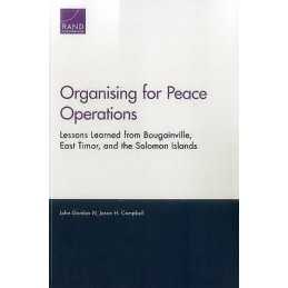 Organising for Peace Operations - 9780833094957