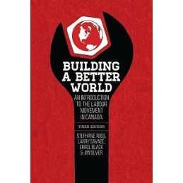 Building a Better World, 3rd Edition - 9781552667873