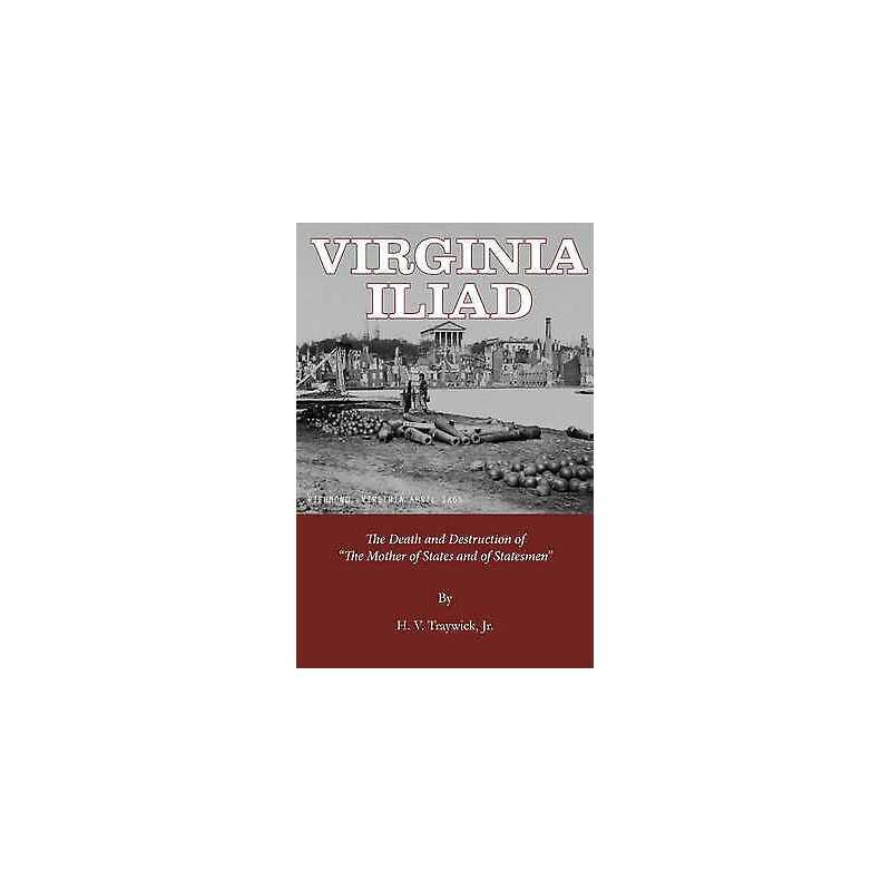 Virginia Iliad - 9780996915731