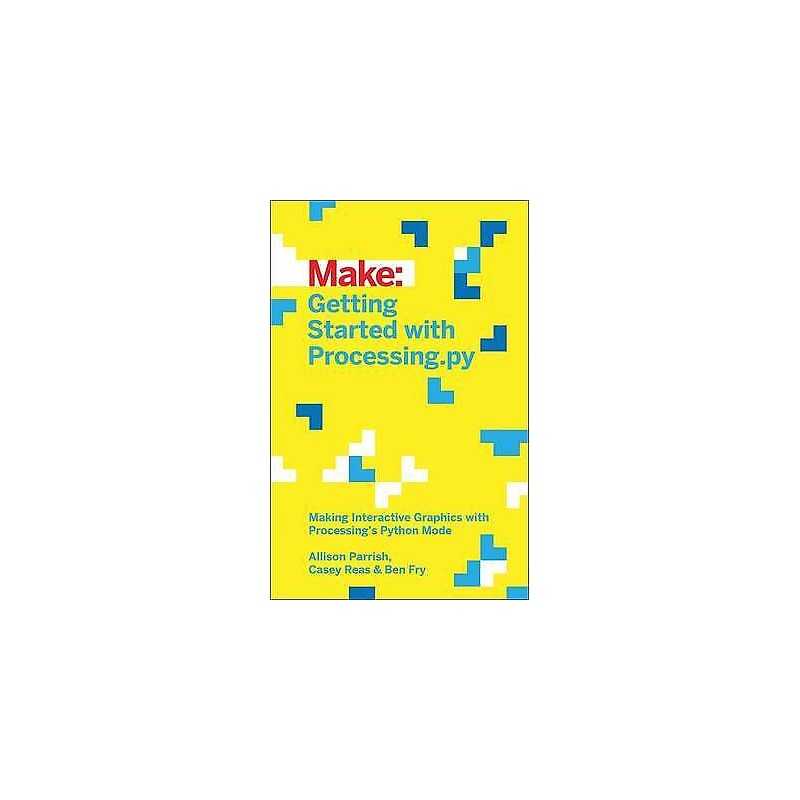 Getting Started with Processing.py - 9781457186837