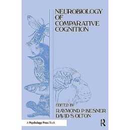 Neurobiology of Comparative Cognition - 9780805806397
