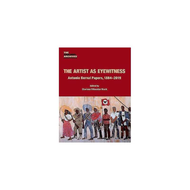 The Artist as Eyewitness - 9780895511744