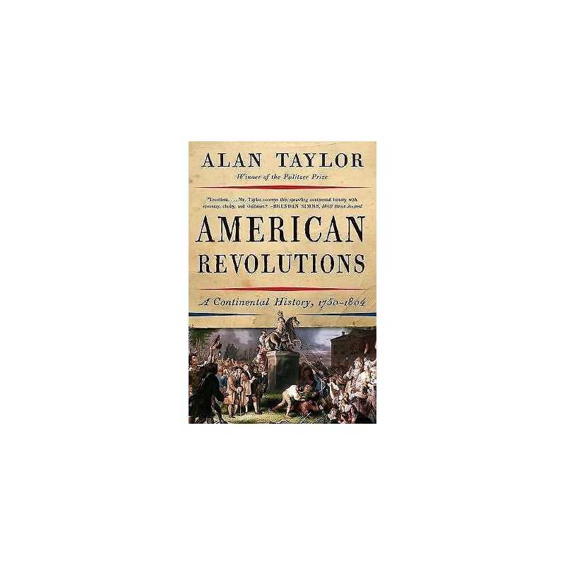 American Revolutions - 9780393354768