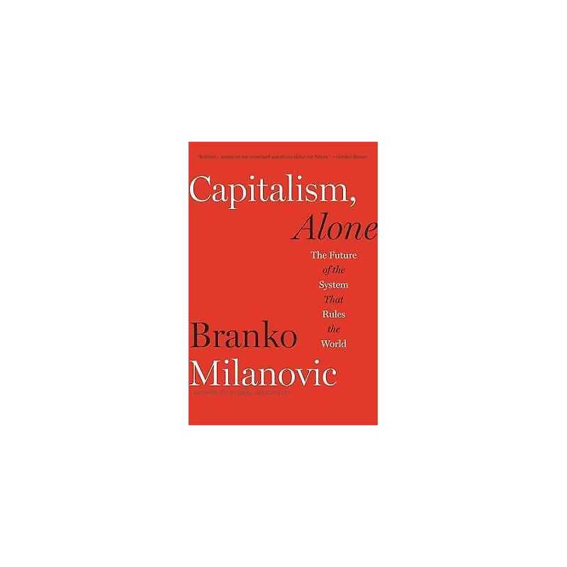 Capitalism, Alone - 9780674260306