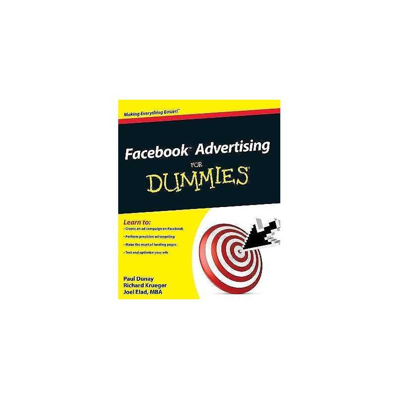 Facebook Advertising For Dummies - 9780470637623