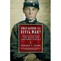 What Caused the Civil War? - 9780393328530