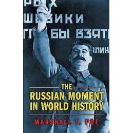 The Russian Moment in World History - 9780691126067