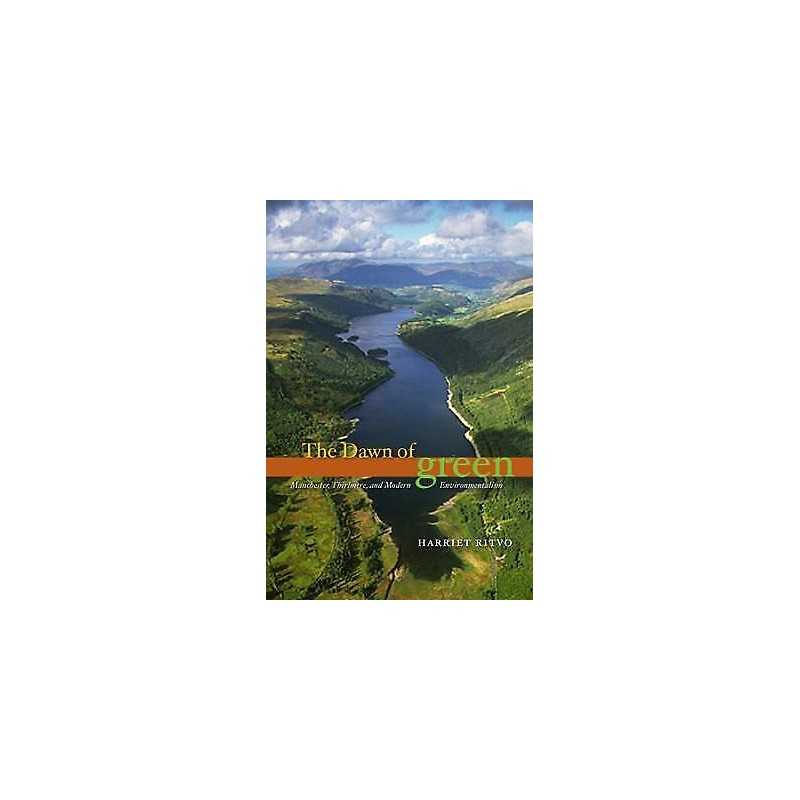 The Dawn of Green - 9780226720869