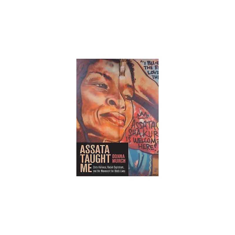 Assata Taught Me - 9781642595161